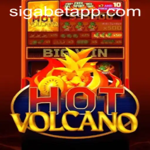 Exploring the Fiery Excitement of HotVolcano on SigaBet App
