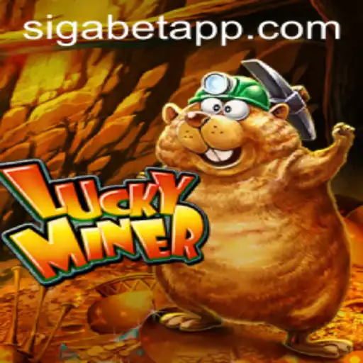 Exploring LuckyMiner: A Comprehensive Guide to Fun and Fortune with SigaBet App
