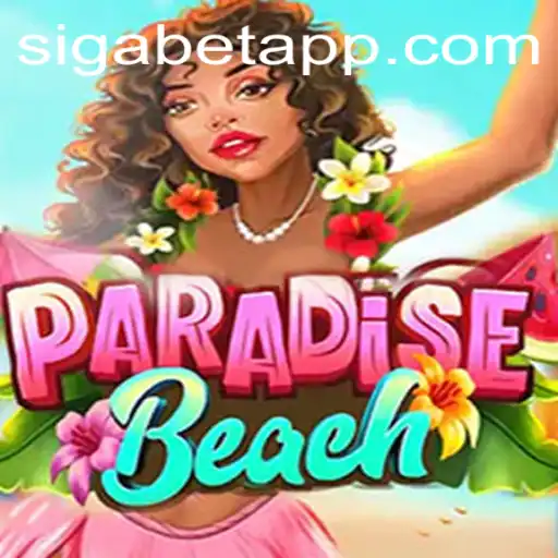 Exploring ParadiseBeach: A Thrilling Adventure with the SigaBet App