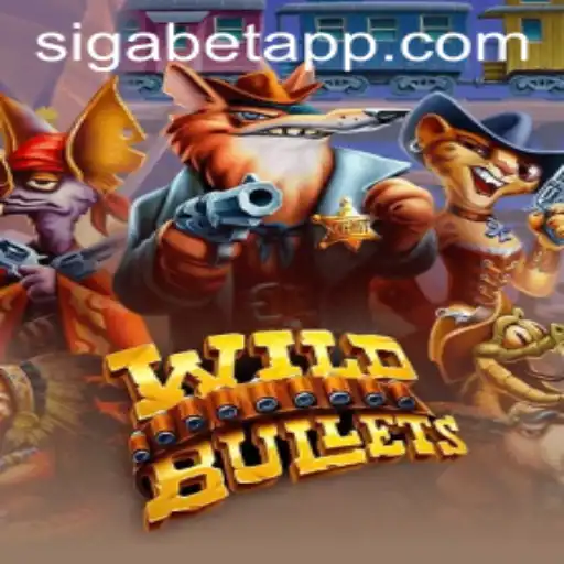 WildBullets: A Thrilling Adventure in the SigaBet App Gaming World